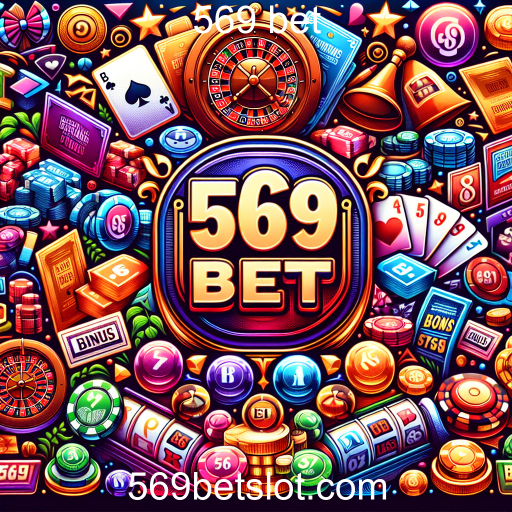 Promoções Imperdíveis na 569 Bet: Maximize seus Ganhos